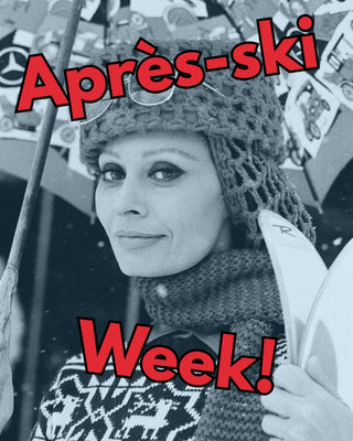 Welcome to Après-ski Week!